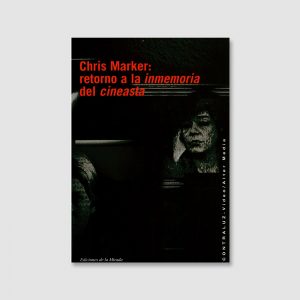 chris-marker-retorno-a-la-inmemoria-del-cineasta